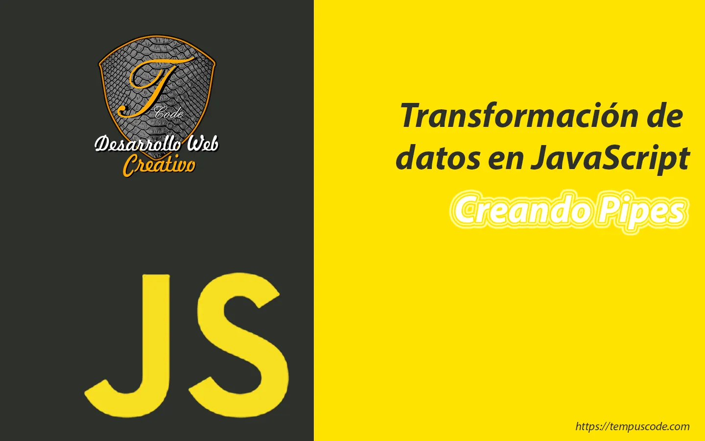 Transformación de datos en JavaScript - Pipes